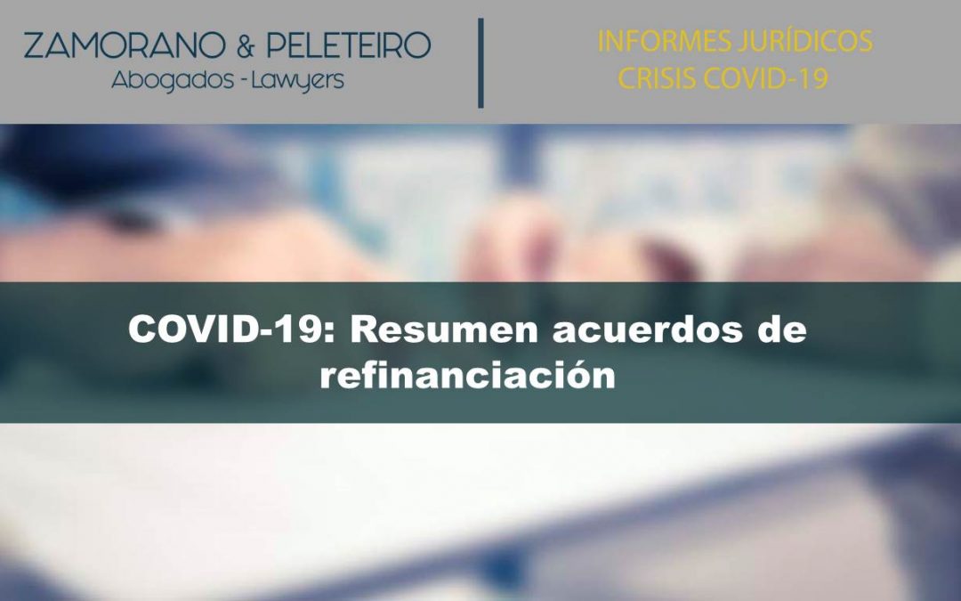 COVID-19: Resumen acuerdos de refinanciación